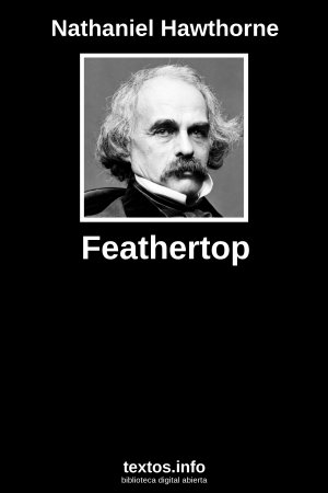 Feathertop, de Nathaniel Hawthorne