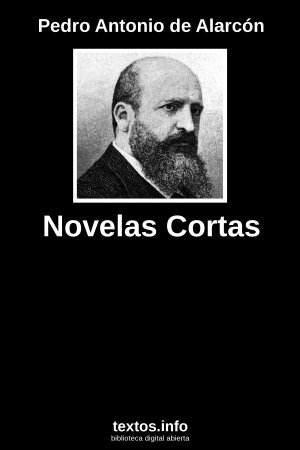 Novelas Cortas, de Pedro Antonio de Alarcón