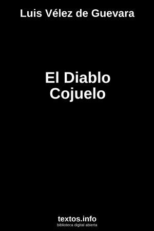El Diablo Cojuelo, de Luis Vélez de Guevara