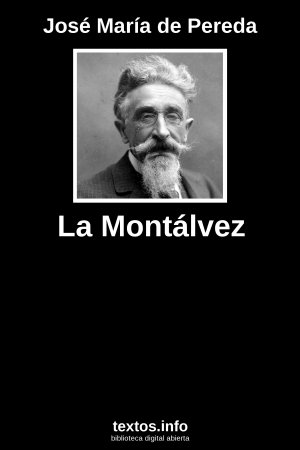 La Montálvez, de José María de Pereda