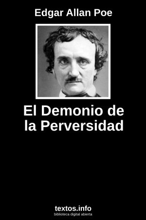 El Demonio de la Perversidad, de Edgar Allan Poe