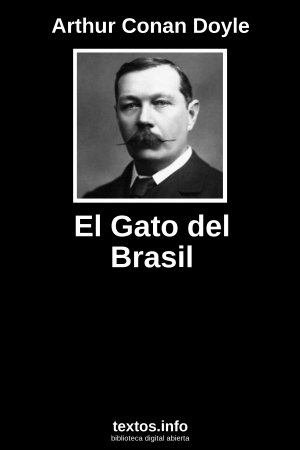 El Gato del Brasil, de Arthur Conan Doyle