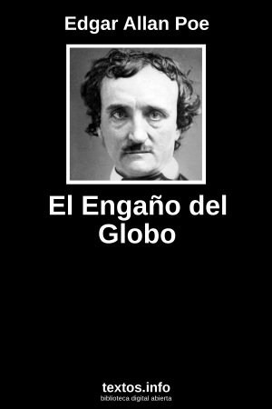 El Engaño del Globo, de Edgar Allan Poe