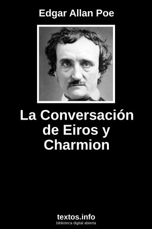La Conversación de Eiros y Charmion, de Edgar Allan Poe