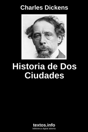 Historia de Dos Ciudades, de Charles Dickens