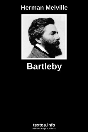 Bartleby, de Herman Melville