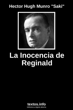 La Inocencia de Reginald, de Hector Hugh Munro 