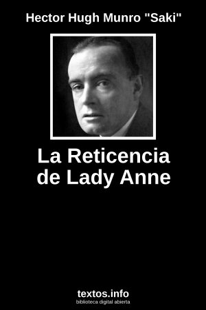 La Reticencia de Lady Anne, de Hector Hugh Munro 