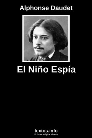 El Niño Espía, de Alphonse Daudet