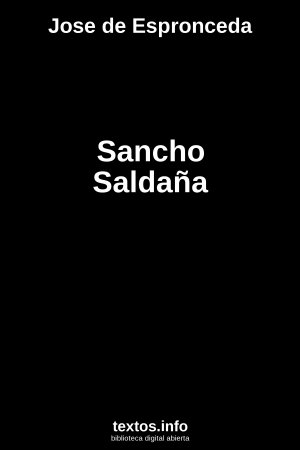 Sancho Saldaña, de Jose de Espronceda