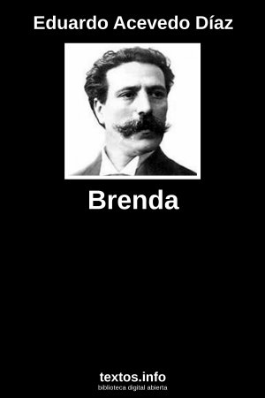 Brenda, de Eduardo Acevedo Díaz