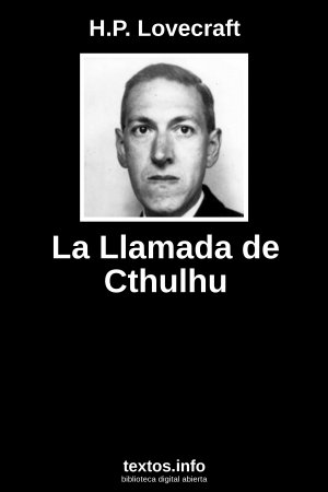 La Llamada de Cthulhu, de H.P. Lovecraft