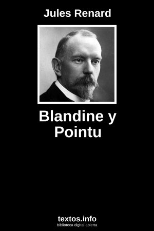 Blandine y Pointu, de Jules Renard