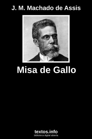 Misa de Gallo, de J. M. Machado de Assis