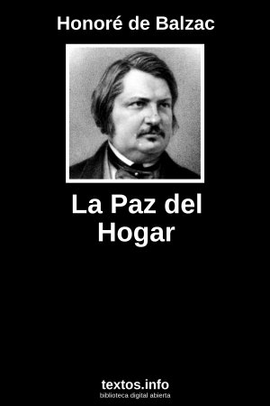 La Paz del Hogar, de Honoré de Balzac