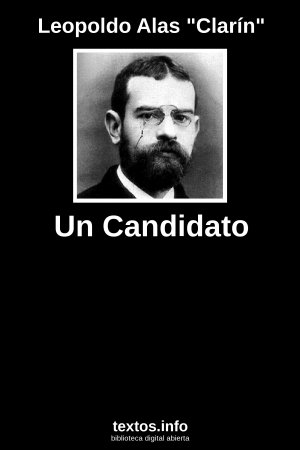 Un Candidato, de Leopoldo Alas 