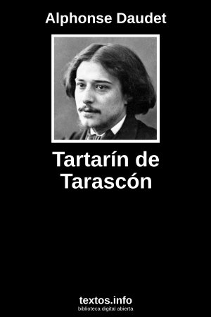 Tartarín de Tarascón, de Alphonse Daudet