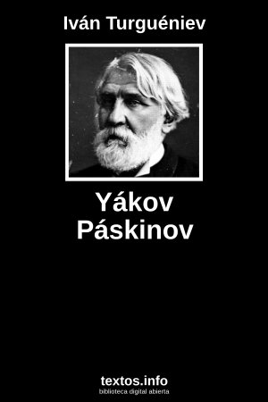 Yákov Páskinov, de Iván Turguéniev