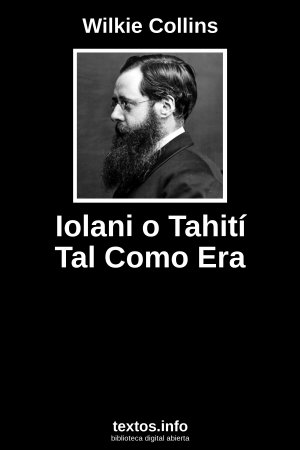 Iolani o Tahití Tal Como Era, de Wilkie Collins