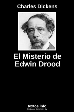 El Misterio de Edwin Drood, de Charles Dickens