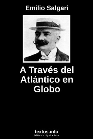 A Través del Atlántico en Globo, de Emilio Salgari