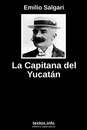 La Capitana del Yucatán, de Emilio Salgari