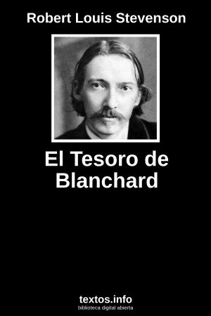 El Tesoro de Blanchard, de Robert Louis Stevenson