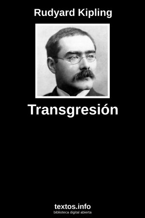Transgresión, de Rudyard Kipling
