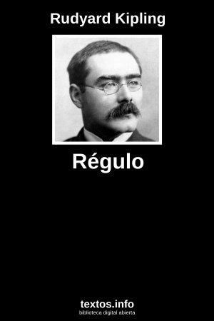 Régulo, de Rudyard Kipling