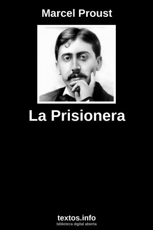 La Prisionera, de Marcel Proust