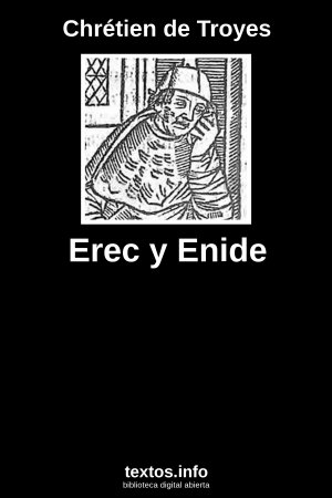 Erec y Enide, de Chrétien de Troyes