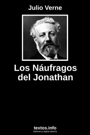 Los Náufragos del Jonathan, de Julio Verne