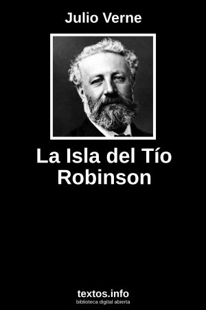 La Isla del Tío Robinson, de Julio Verne