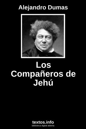 Los Compañeros de Jehú, de Alejandro Dumas