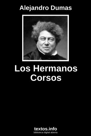 Los Hermanos Corsos, de Alejandro Dumas