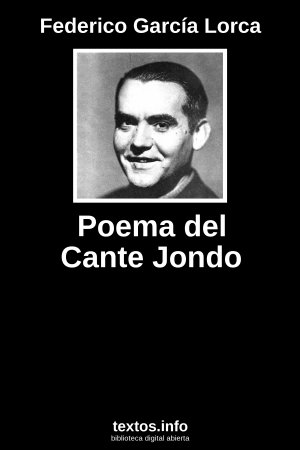 Poema del Cante Jondo, de Federico García Lorca