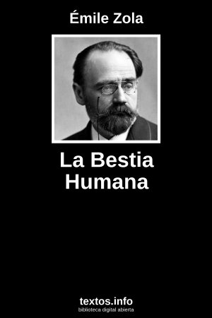 La Bestia Humana, de Émile Zola