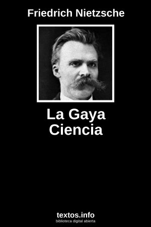 La Gaya Ciencia, de Friedrich Nietzsche