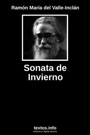 Sonata de Invierno, de Ramón María del Valle-Inclán