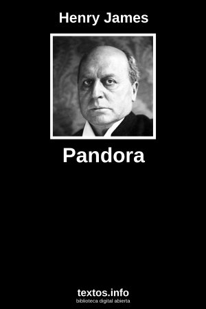 Pandora, de Henry James