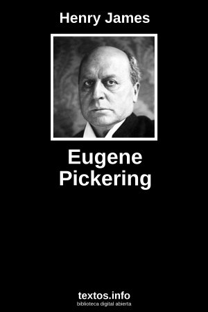 Eugene Pickering, de Henry James