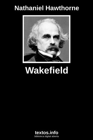 Wakefield, de Nathaniel Hawthorne