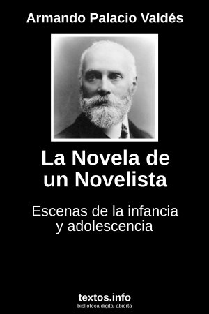 La Novela de un Novelista, de Armando Palacio Valdés