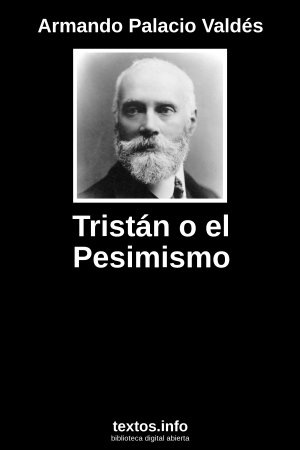Tristán o el Pesimismo, de Armando Palacio Valdés