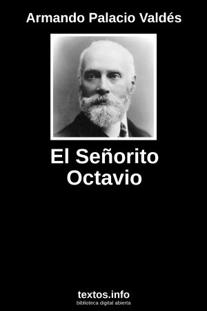 El Señorito Octavio, de Armando Palacio Valdés