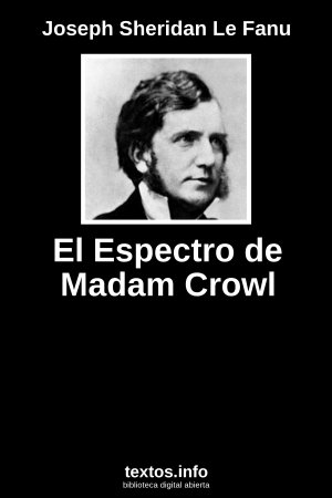 El Espectro de Madam Crowl, de Joseph Sheridan Le Fanu