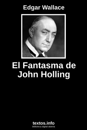 El Fantasma de John Holling, de Edgar Wallace