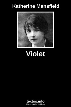 Violet, de Katherine Mansfield