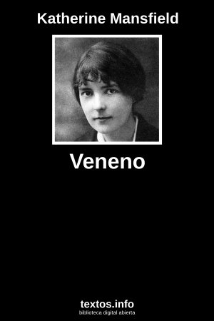 Veneno, de Katherine Mansfield