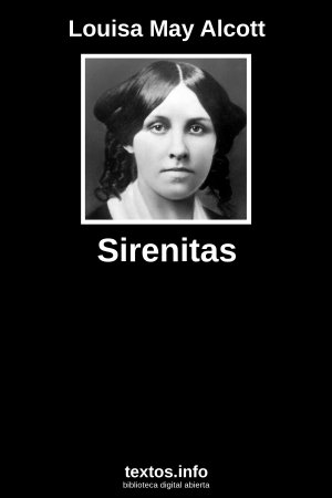 Sirenitas, de Louisa May Alcott
